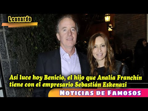 Así luce hoy Benicio, el hijo que Analía Franchín tiene con el empresario Sebastián Eskenazi