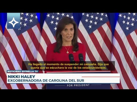 Nikki Haley abandona la contienda electoral |Noticias EstrellaTV