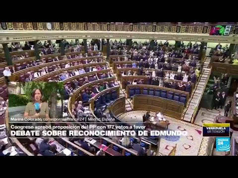 Informe desde Madrid: Congreso español reconoce a González como presidente electo de Venezuela