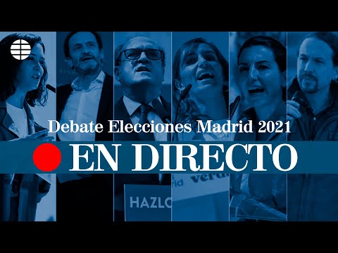 Debate Elecciones Madrid 2021 | EL MUNDO