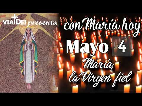 CON MARÍA HOY MAYO 4