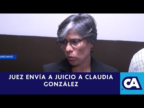 Juez Jimi Bremer envía a juicio a abogada Claudia González por abuso de autoridad