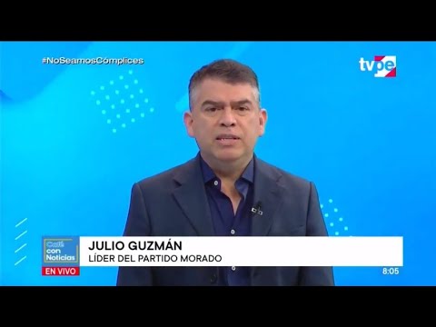 Café con Noticias | Julio Guzmán, presidente del Partido Morado