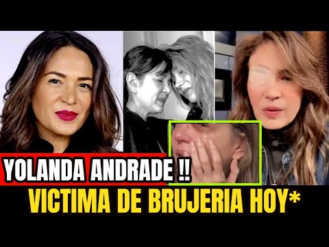 TRISTE NOTICIA HACE UNAS HORAS ! REVELAN DELICADO ESTADO DE SALUD, YOLANDA ANDRADE NOTICIAS DE HOY