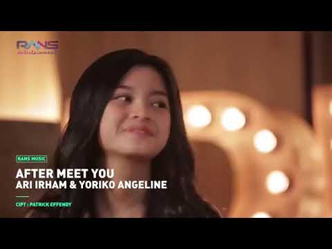 Ari Irham & Yoriko Angeline "After Met You"
