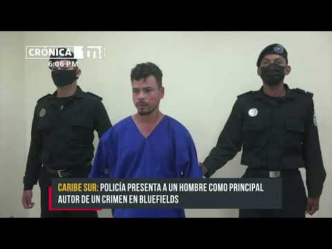 Capturado por presuntamente matar a balazos a un hombre en Bluefields - Nicaragua