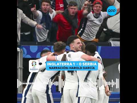 Eurocopa 2024: Inglaterra venció 1-0 a Serbia