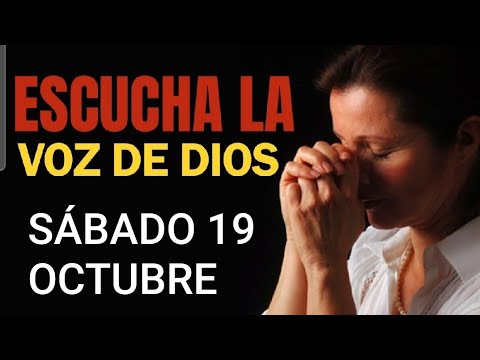 LA VOZ DE DIOS. SÁBADO 19 OCTUBRE DE 2024.