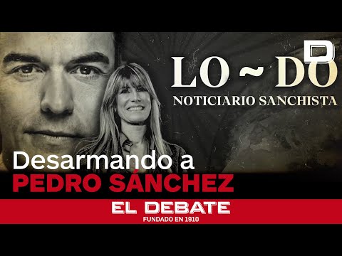 LO-DO, el humorístico vídeo que desmonta una semana más al sanchismo