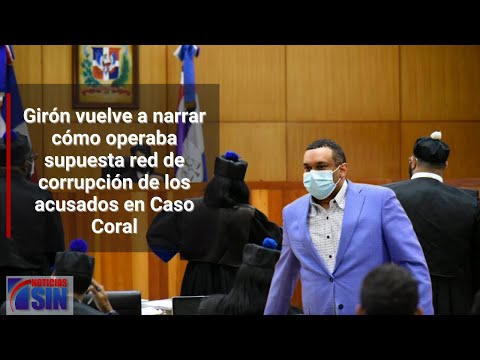 Alejandro Girón vuelve a narrar cómo operaba supuesta red de corrupción de acusados en Caso Coral