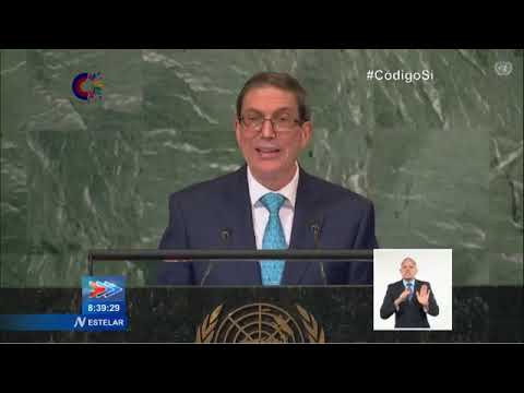 Intervención del Canciller de Cuba en segmento de alto nivel de la ONU