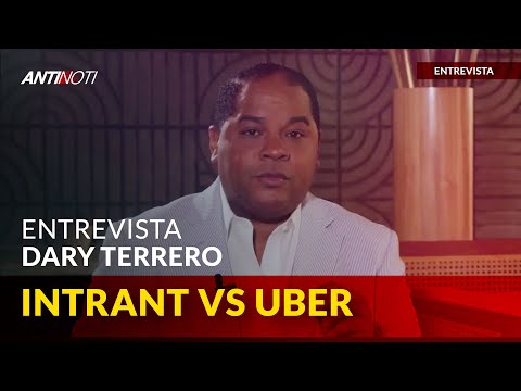 ¿INTRANT Viola La Ley Contra UBER | El Antinoti Entrevista A Dary Terrero