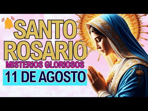 ROSARIO DE HOY Domingo 11 de Agosto Oracion a la Virgen María