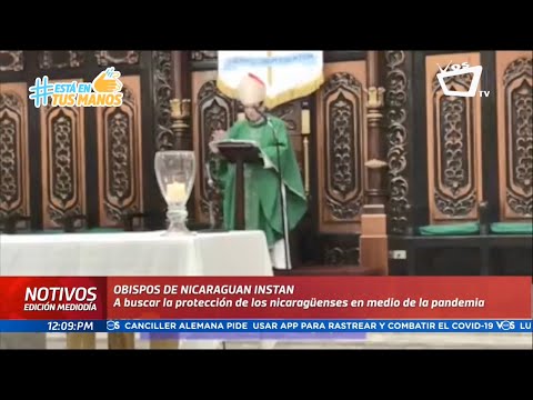 Obispos de Nicaragua instan a buscar la protección de la población en medio de la pandemia