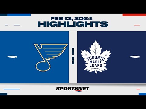 NHL Highlights | Blues vs. Maple Leafs - February 13, 2024