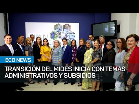 Transición del Mides inicia con temas administrativos y subsidios | #EcoNews