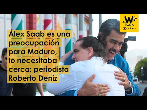 Álex Saab es una preocupación para Maduro, lo necesitaba cerca: periodista Roberto Deniz