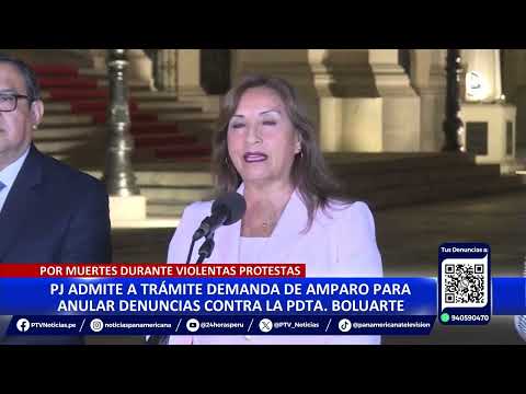 Dina Boluarte: PJ admite a trámite acción de amparo para anular denuncia por muerte en protestas