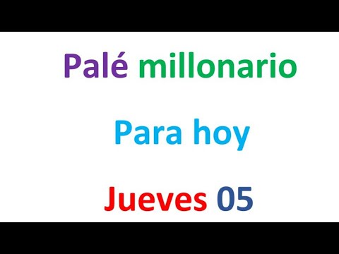 PALÉ MILLONARIO para hoy Jueves 05 de septiembre, El campeón de los números