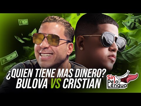 ¿QUIEN TIENE MAS DINERO?  BULOVA VS CRISTIAN CASA BLANCA #sinpeloenlalengua