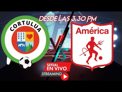 EN VIVO CORTULUA vs AMÉRICA FECHA 4 LIGA BETPLAY ,CORTULUA vs AMÉRICA Directo la mejor narración