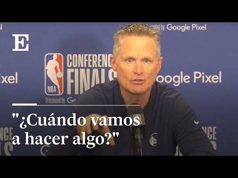 La reacción de Steve Kerr, entrenador de la NBA, tras el tiroteo de Texas | EL PAÍS