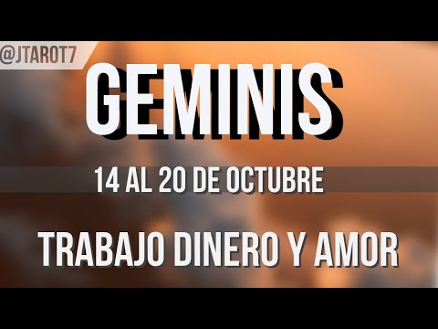 GÉMINIS HORÓSCOPO SEMANAL 14 AL 20 DE OCTUBRE 2024