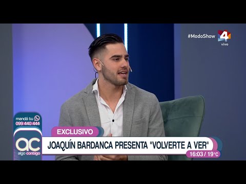 Algo Contigo - Joaquín Bardanca: Luciano Pereyra es un ser increíble