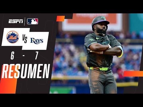 Resumen | New York Mets 6 - 7 Tampa Bay Rays | MLB