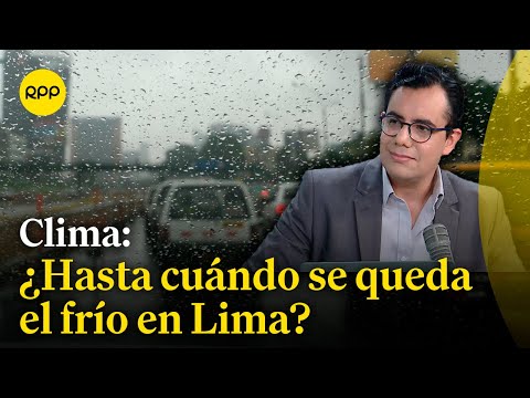 Patricio Valderrama explica hasta cuando se quedará el frío en Lima