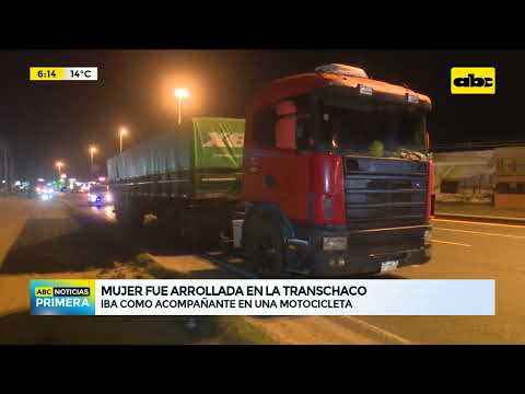 Transchaco: Mujer falleció tras ser arrollada por un camión