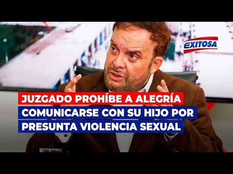 Juzgado prohíbe a Gonzalo Alegría comunicarse con su hijo por presunta violencia sexual