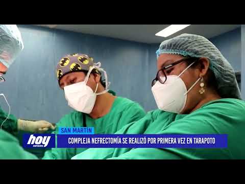 San Martín: Compleja nefrectomía se realizó por primera vez en Tarapoto