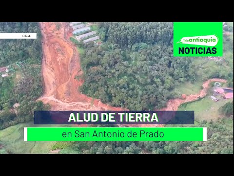 Alud de tierra en San Antonio de Prado - Teleantioquia Noticias