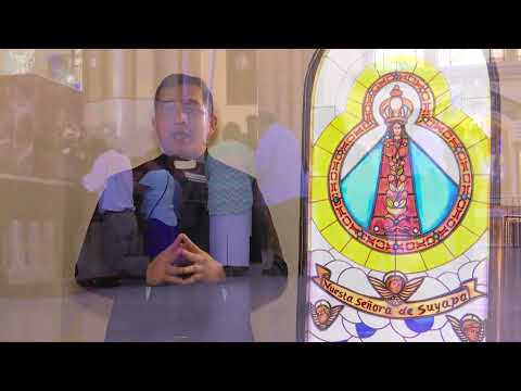 Séptima Reflexión en el Primer día de la Novena de la Virgen de Suyapa 2024