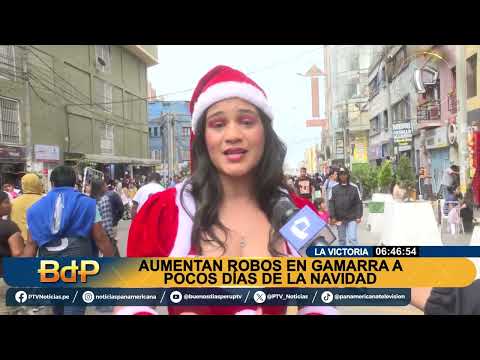 BDP Aumentan robos en Gamarra a pocos días de Navidad