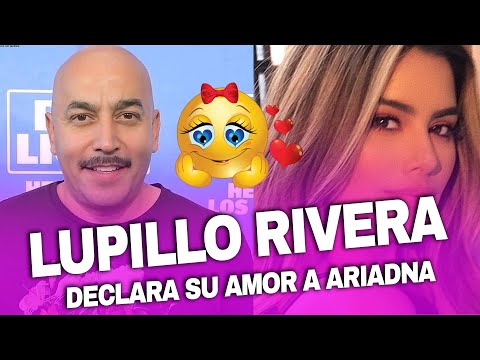 Lupillo Rivera le declara su amor a Ariadna Gutiérrez: ¿Cómo reaccionó ella?