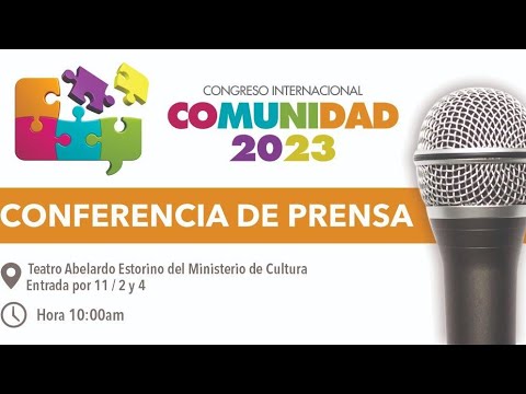 CONFERENCIA DE PRENSA. CONGRESO INTERNACIONAL COMUNIDAD 2023