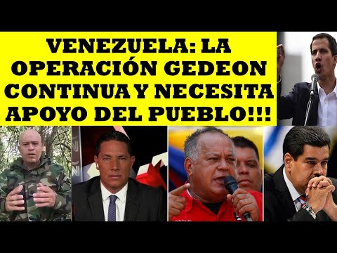 VENEZUELA: LA OPERACION GEDEON CONTINUA Y NECESITA APOYO DEL PUEBLO!!!