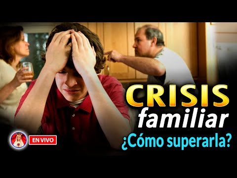 CRISIS en la FAMILIA ¿Cómo superarla? | Charla de Formación en VIVO