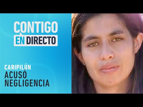 NOVEDADES DEL CASO: Mamá de niño desaparecido en Caripilún denunció negligencia - Contigo en Directo