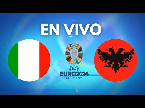 En Vivo Eurocopa 2024: Italia Vs. Albania (La Previa)