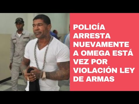 Policía arresta nuevamente a Omega, ahora por violación de la ley de armas