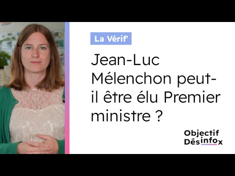 Jean-Luc Mélenchon peut-il être élu Premier ministre ?