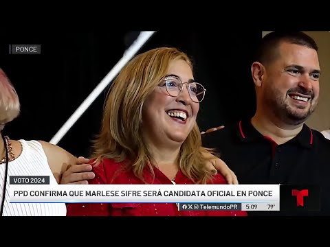 PPD oficializa candidatura de Marlese Sifre a la alcaldía de Ponce
