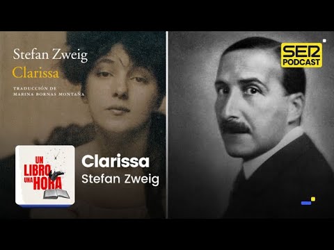 Un libro una hora 221 | 'Clarissa' | Stefan Zweig