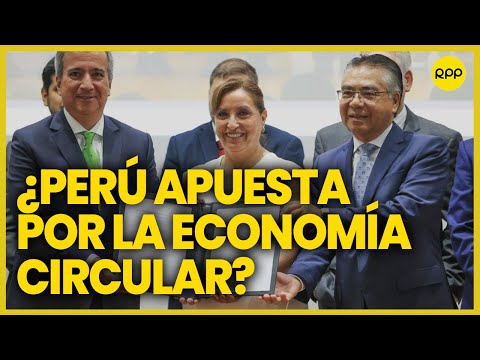 Perú se compromete con la economía circular