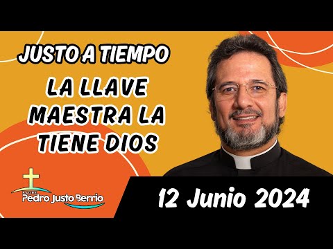 Evangelio de hoy Miércoles 12 Junio 2024 | Padre Pedro Justo Berrío