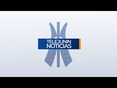 Telejunin Noticias En VivoSegunda Edición25/06/2024