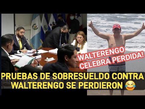 COMISION DE NAYIB PIERDEN PRUEBAS CONTRA WALTERENGO DE SOBRESUELDOS 